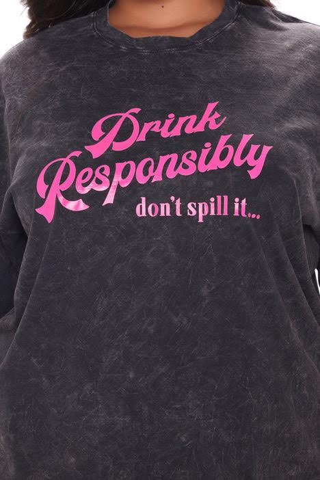 ON SALE-DRINK RESPONSIBLY T-SHIRT